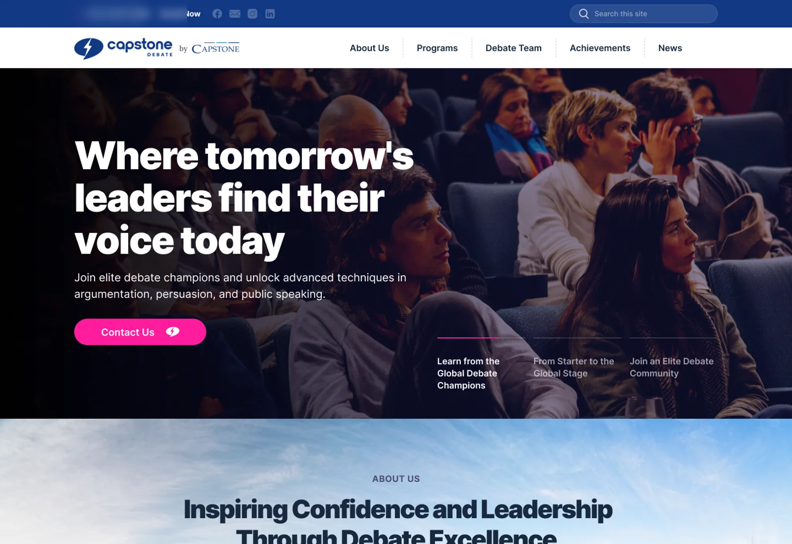 The Capstone Debate home page design: Where tomorrow's leaders find their voice today, over an audience in a debate hall.